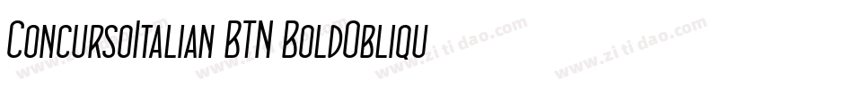 ConcursoItalian BTN BoldOblique字体转换